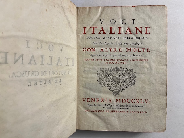 Voci italiane d'autori approvati dalla Crusca nel vocabolario d'essa non registrate con altre molte appartenenti per lo più ad arti e scienze